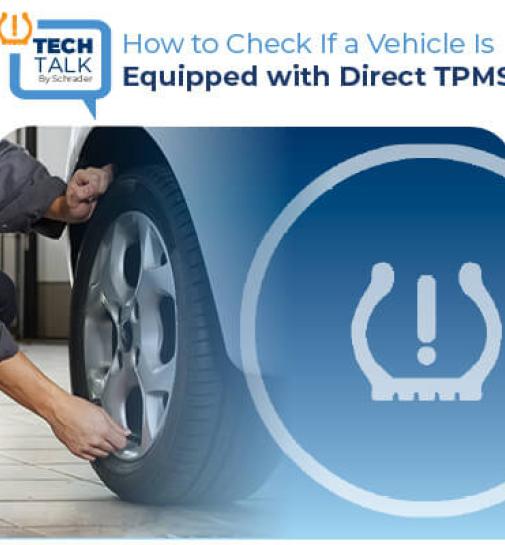 How to Check If a Vehicle Is Equipped with Direct TPMS 